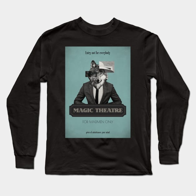 Magic Theatre Poster Long Sleeve T-Shirt by outsideunknown